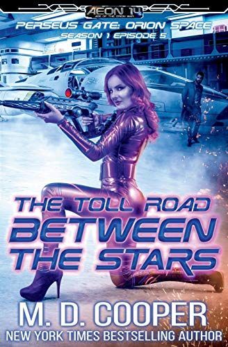 The Toll Road Between the Stars