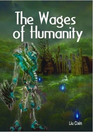 The Wages of Humanity