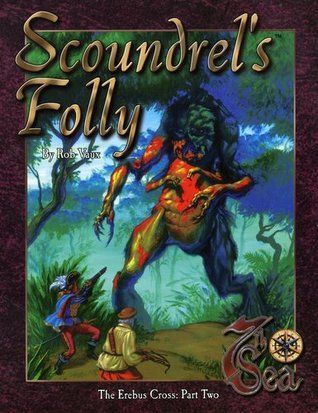 Scoundrel's Folly