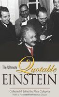 The ultimate quotable Einstein