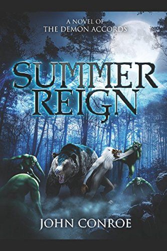 Summer Reign: a Novel of the Demon Accords