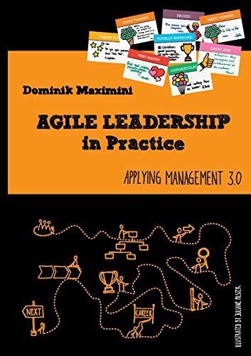 Agile Leadership in Practice