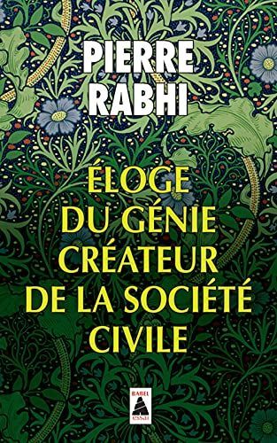 Eloge du génie créateur de la société civile