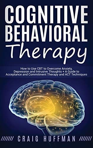 Cognitive Behavioral Therapy