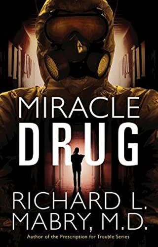 Miracle drug