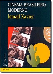 O cinema brasileiro moderno
