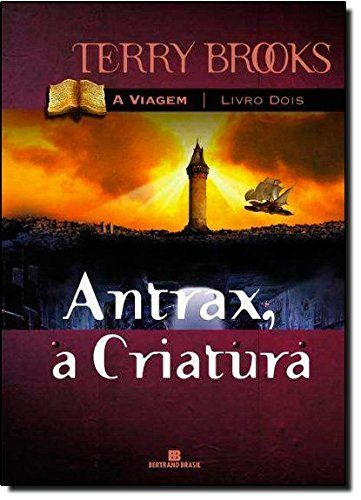 Antrax, a criatura