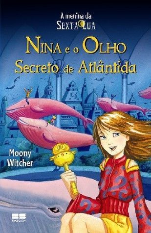 Nina e o Olho Secreto de Atlântida