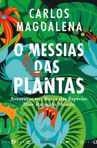 O Messias das Plantas