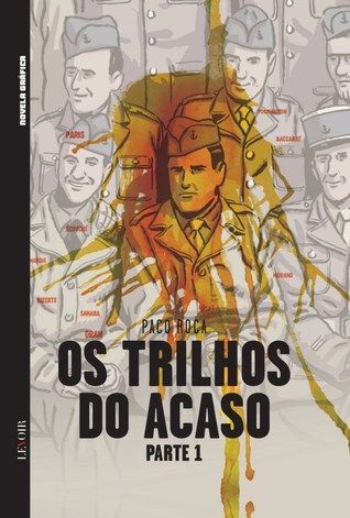 Os Trilhos do Acaso - Parte 1