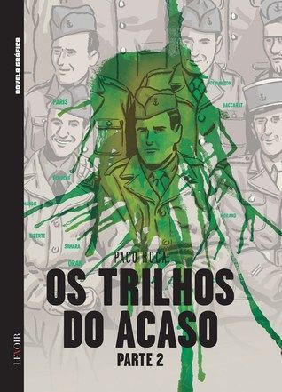 Os Trilhos do Acaso - Parte 2