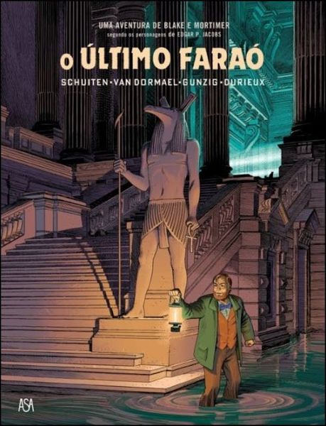 O último faraó - Uma Aventura de Blake e Mortimer