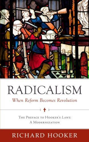 Radicalism: When Reform Becomes Revolution