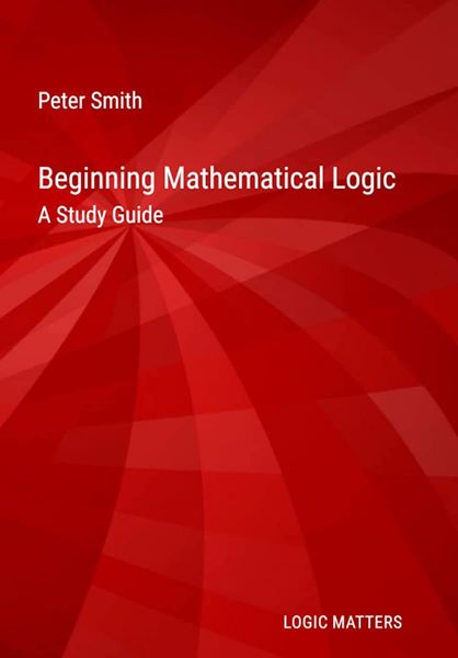 Beginning Mathematical Logic