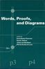 Words, Proofs, and Diagrams