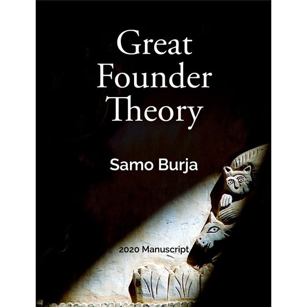 Great Founder Theory