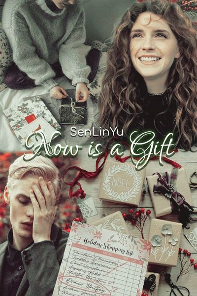 Now is a Gift