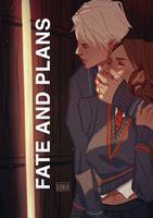 Fate and Plans