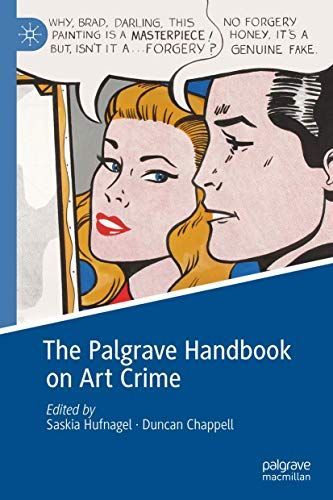 Palgrave Handbook on Art Crime