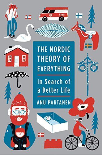 The Nordic theory of everything