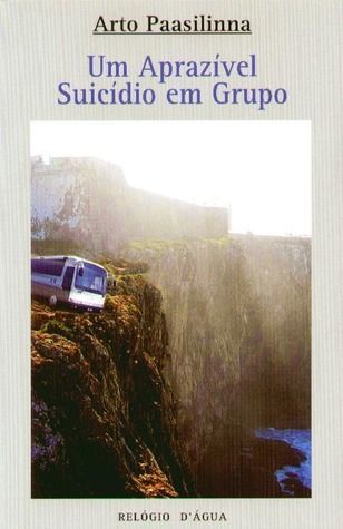Um Aprazível Suicídio em Grupo