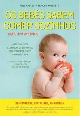Os bebés sabem comer sozinhos