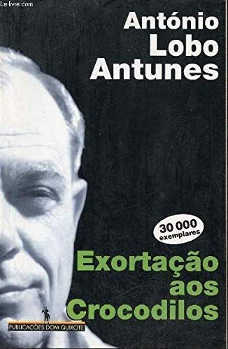 Exortacao Aos Crocodilos