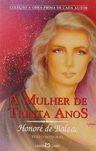 A mulher de trinta anos