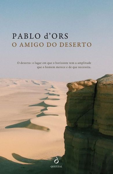O Amigo do Deserto