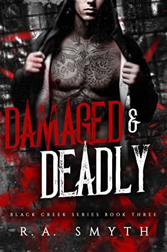 Damaged & Deadly