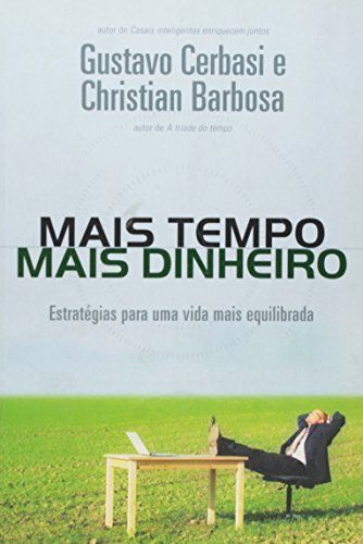 Mais tempo,mais dinheiro