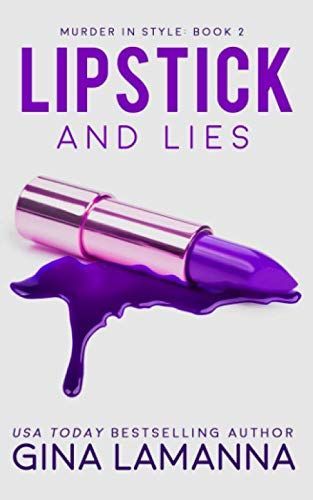 Lipstick and Lies