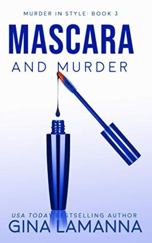 Mascara and Murder