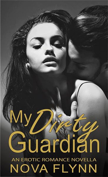 My Dirty Guardian