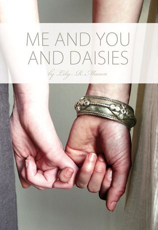 Me and You and Daisies