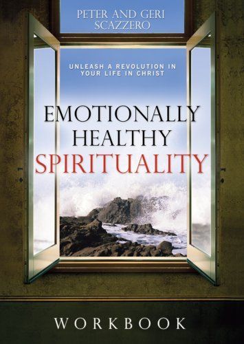 Emotionally healthy spirituality