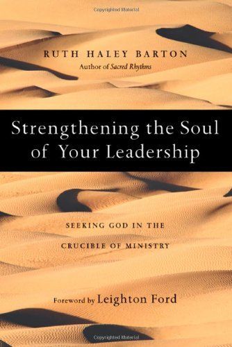 Strengthening the soul of your leadership