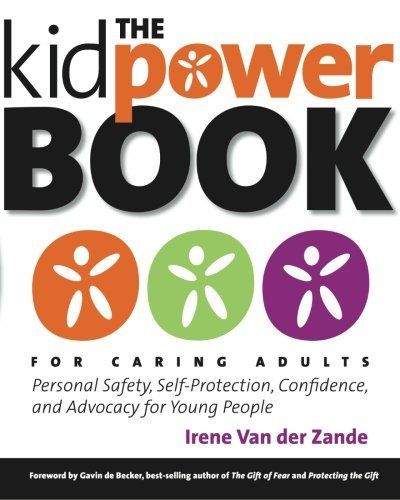 The Kidpower Book for Caring Adults