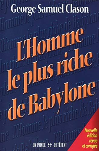 L'homme le Plus Riche de Babylone