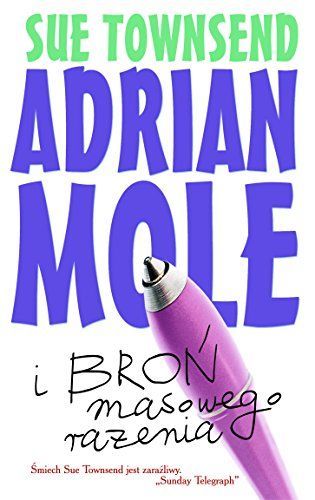 Adrian Mole i broń masowego rażenia