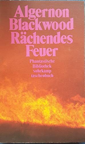 Rächendes Feuer