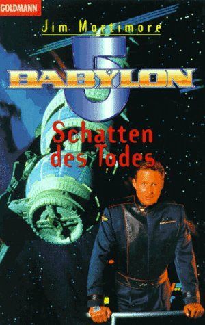 Babylon 5, Schatten des Todes