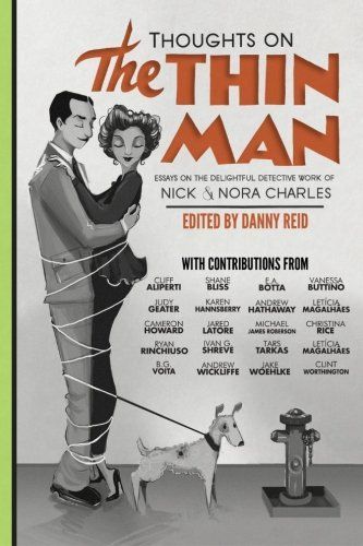 Thoughts on the Thin Man