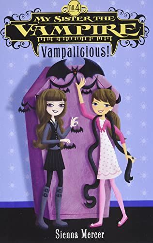 My Sister the Vampire #4: Vampalicious