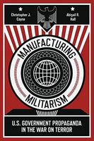 Manufacturing Militarism