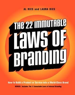 22 Immutable Laws of Branding. Abridged.