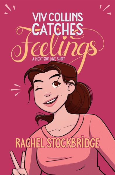 Viv Collins Catches Feelings