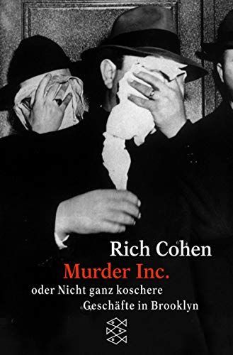 Murder Inc. Oder Nicht ganz koschere Geschäfte in Brooklyn.