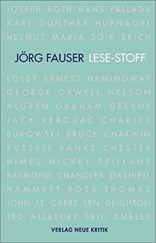 LESE- STOFF. Von Joseph Roth bis Eric Ambler.