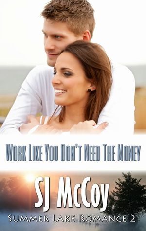 Work like You Don't Need the Money